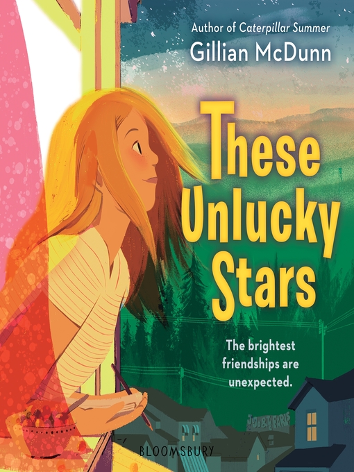 Title details for These Unlucky Stars by Gillian McDunn - Available